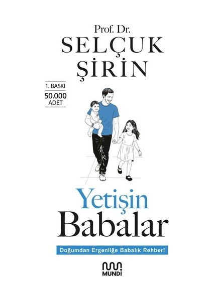 Yetişin Babalar (Imzalı) - Selçuk Şirin
