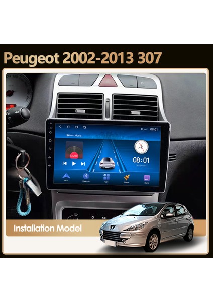 Peugeot 307 2002-2013 Multimedya Carplay Ekran Seti 4 GB Ram 64 Hafızalı
