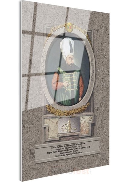Osmanlı Padişahları - Sultan I. Ahmed Han Portresi Cam Tablo modelleri