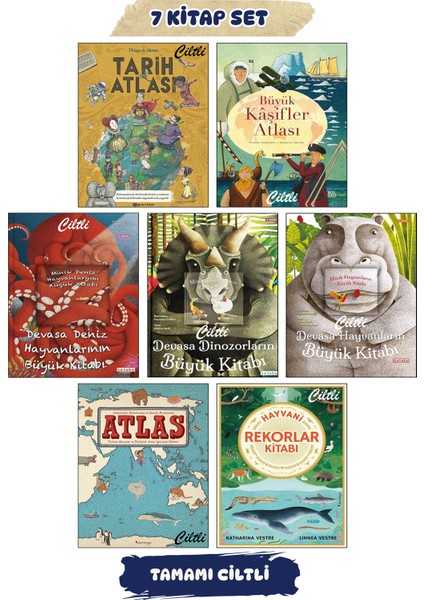 Tarih Atlası + Büyük Kaşifler Atlası + Devasa Hayvanların Büyük Kitabı + Devasa Deniz Hayvanlarının Büyük Kitabı + Devasa Dinozorların Büyük Kitabı + Atlas Domingo + Hayvani Rekorlar Kitabı / 7li