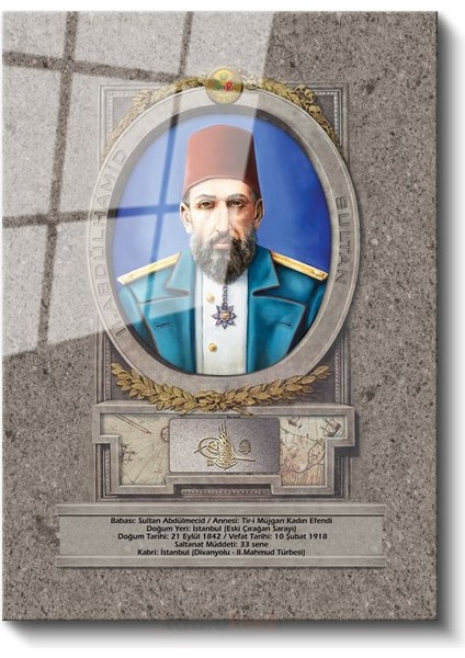 Osmanlı Padişahları - Sultan Iı. Abdülhamid Cam Tablo