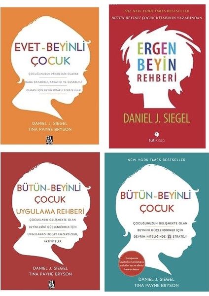Evet Beyinli Cocuk + Butun Beyinli Cocuk + Ergen Beyin Rehberi + Butun Beyinli Cocuk Uygulamali Rehberi = 4 Set