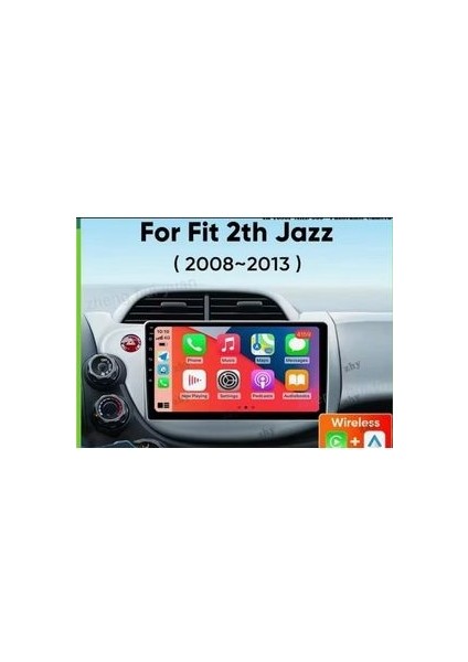 Honda Jazz 2008-2013 Multimedya Carplay Ekran Seti 4 GB Ram 64 Hafızalı