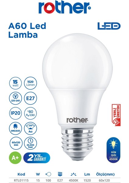 RTL01115 Rother A60 LED Ampul 15W E27 1520 Lümen 4500K Gün Işığı - Enerji Tasarruflu Ampul