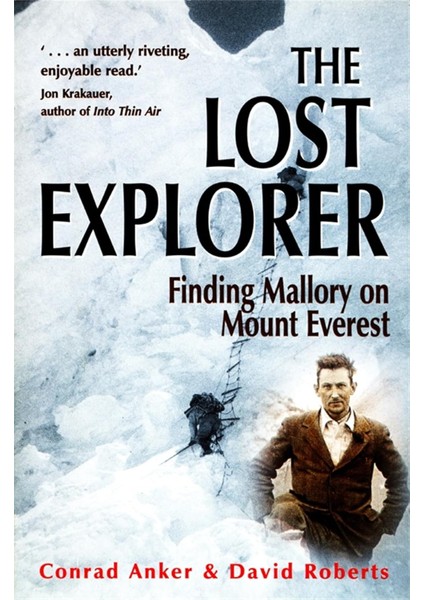 The Lost Explorer: Finding Mallory On Mount Everest