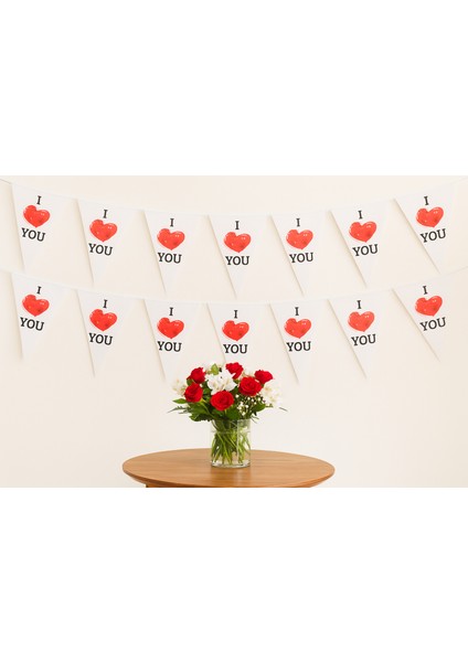 I Love You Beyaz Üçgen Flama Bayrak - Romantik Parti Dekorasyonu, Sevgililer Günü Süsü