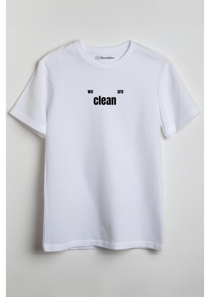 We Clean Are Baskılı Unisex T-Shirt Beyaz