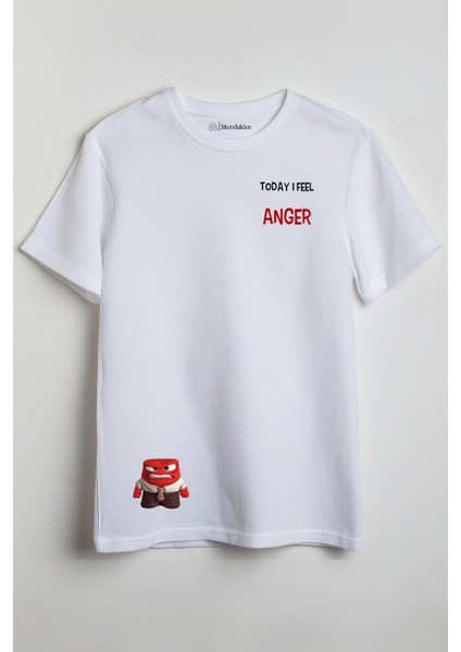 Anger Today I Feel Baskılı Unisex T-Shirt Beyaz
