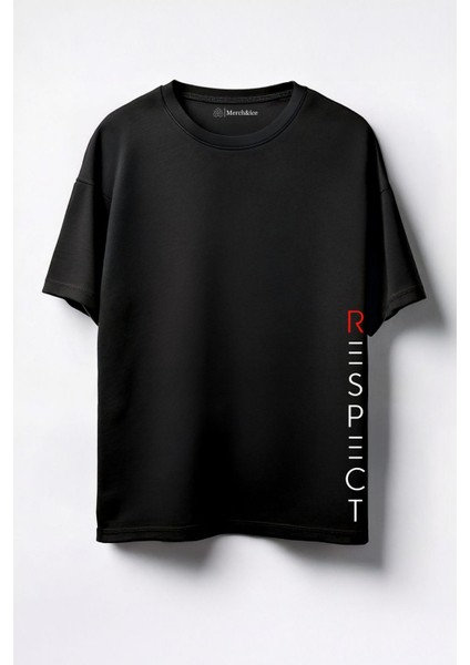 Respect Baskılı Unisex Oversize T-Shirt Siyah