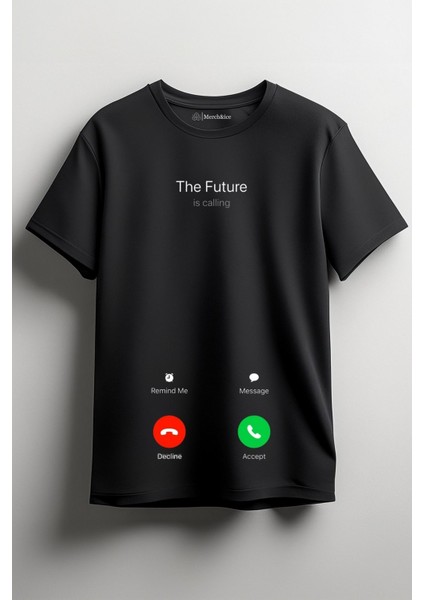The Future Is Calling Baskılı Unisex T-Shirt Siyah