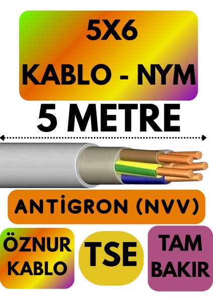 Öznur 5x6 Antigron (Nym) Kablo (Gri) Metre Seçenekli