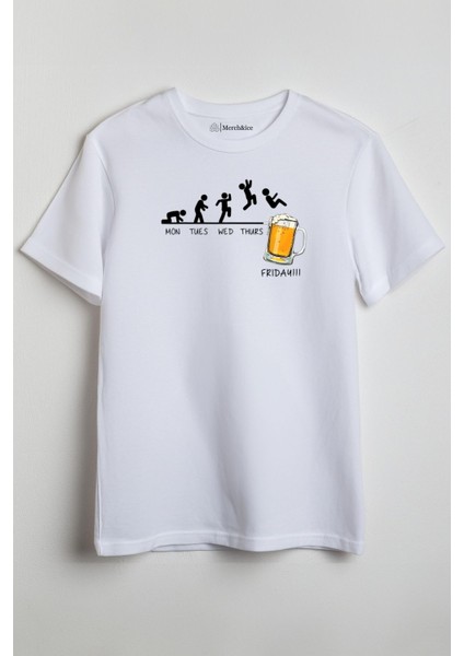 Monday Tuesday Wednesday Thursday Friday Beer Baskılı Unisex T-Shirt Beyaz