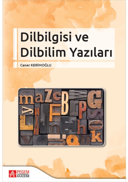 Dilbilgisi Ve Dilbilim Yazıları