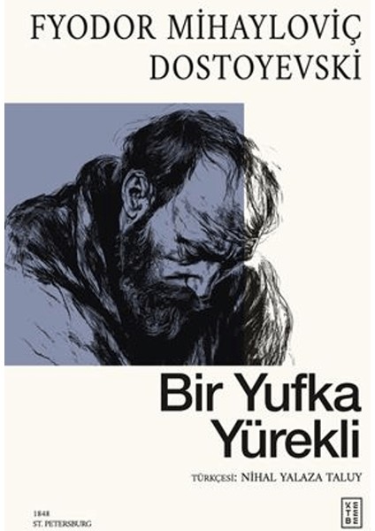 Bir Yufka Yürekli