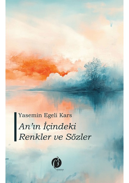An'ın Içindeki Renkler ve Sözler