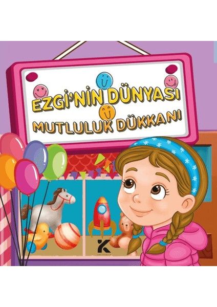 Ezgi'nin Dünyası Mutluluk Dükkanı