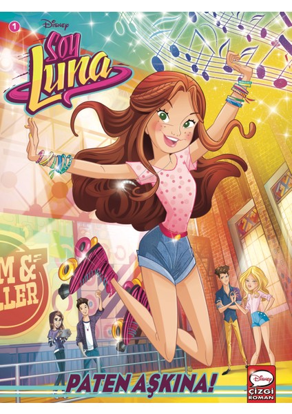 Disney Çizgi Klasikler - Soy Luna - Paten Aşkına!