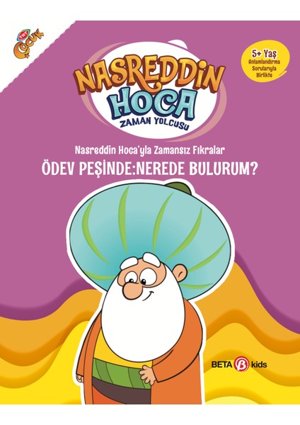 Nasreddin Hoca'yla Zamansız Fıkralar Ödev Peşinde: Nerede Bulurum? - Nasreddin Hoca Zaman Yolcusu