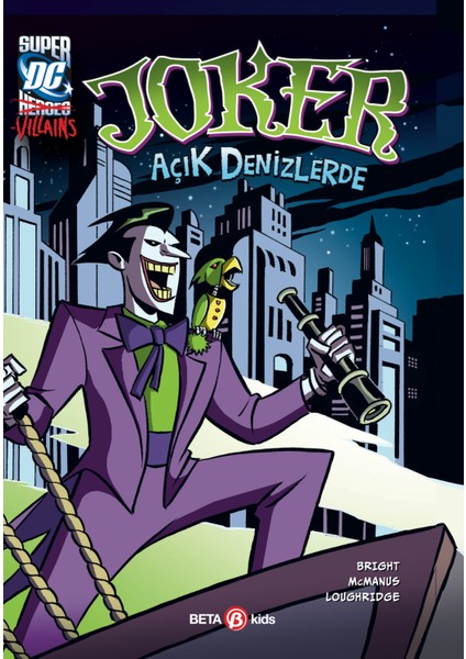 Super Dc Vıllaıns Joker Açık Denizlerde - J. E. Bright