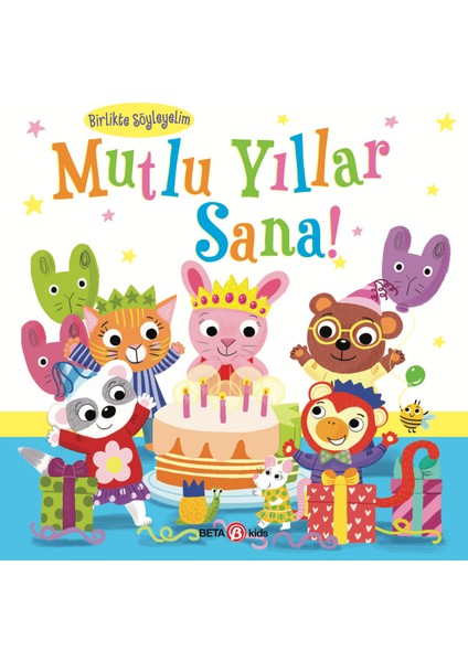 Mutlu Yillar Sana! Birlikte Soyleyelim - Susie Linn
