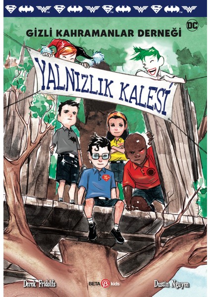 Dc Comics : Gizli Kahramanlar Derneği :Yalnızlık Kalesi - Derek Fridolfs