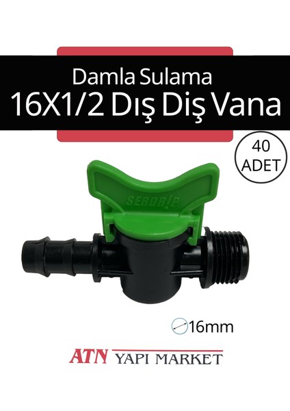 40 Adet 16MM x 1/2" Erkek Dişli Damla Sulama Vanası – Yüksek Dayanım, Kolay Montaj