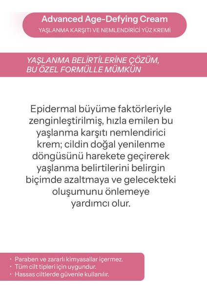 Yaşlanma Etkilerine Karşı ve Nemlendirici Yüz Kremi