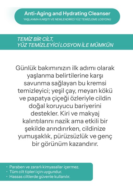 Yaşlanma Etkilerine Karşı ve Nemlendirici Yüz Temizleme Losyonu