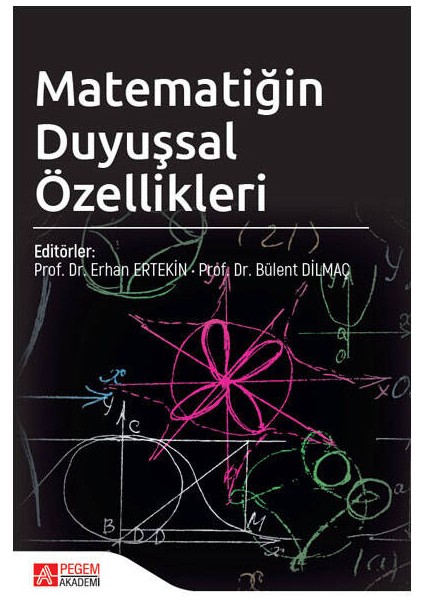 Matematiğin Duyuşsal Özellikleri