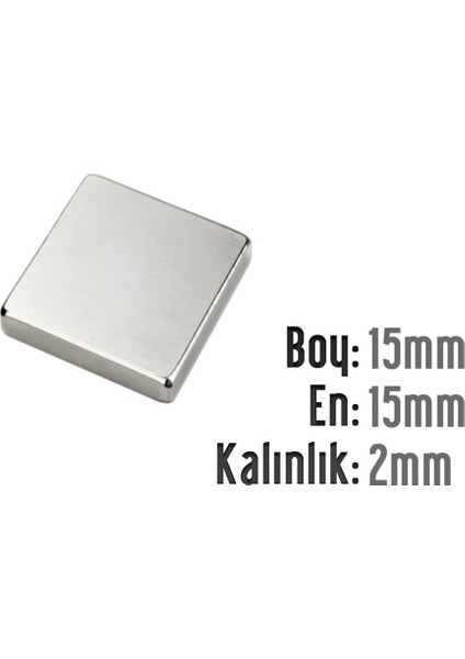 Neodyum Mıknatıs Köşeli 15X15MM , Kalınlık 2 mm ( 5 Adet)