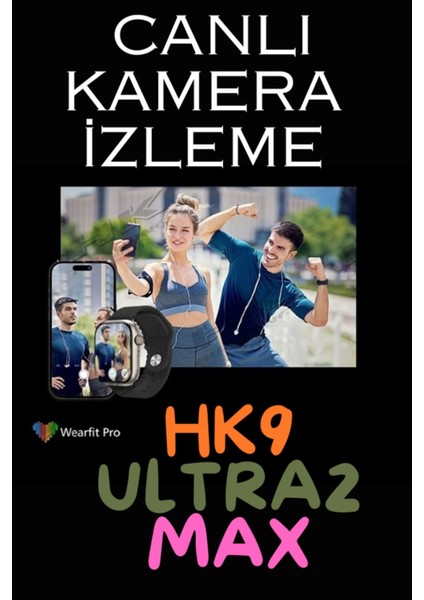 1 Yıl Watch 9 Hk9 Ultra 2 Max 2024 Yeni Versiyon Albüm, Kamera Izleme, Kulaklık Bağlanma(Kordon Hed modelleri