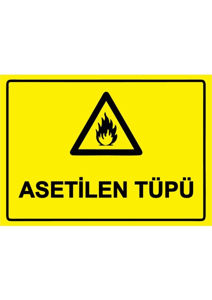 Asetilen Tüpü Uyarı Levhası Pvc 25X35 cm
