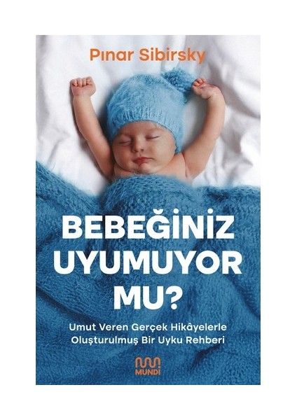 Bebeğiniz Uyumuyor Mu?(Imzalı) - Pınar Sibirsky
