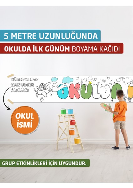 Okulumda Ilk Günüm Boyama Kağıdı