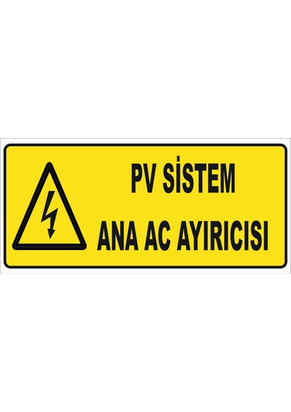 Pv Sistem Ana Ac Ayırıcısı Levhası Vizyon Trafik