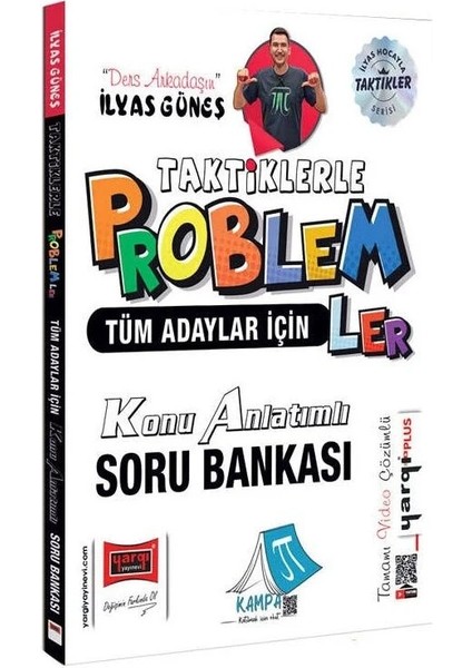 Yks Tyt Ayt Kpss Taktiklerle Problemler Konu Anlatımlı Soru Bankası - Ilyas Güneş Yargı Yayınları