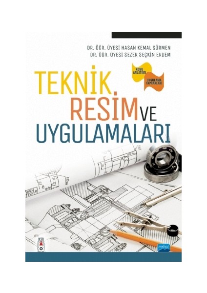 Teknik Resim ve Uygulamaları - Hasan Kemal Sürmen