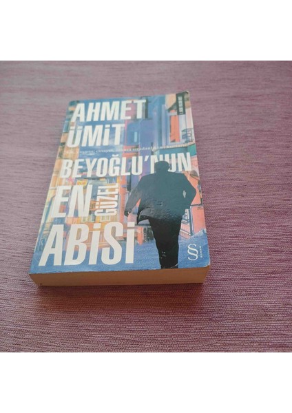 Beyoğlu'nun En Güzel Abisi 1,baski Ahmet Umit