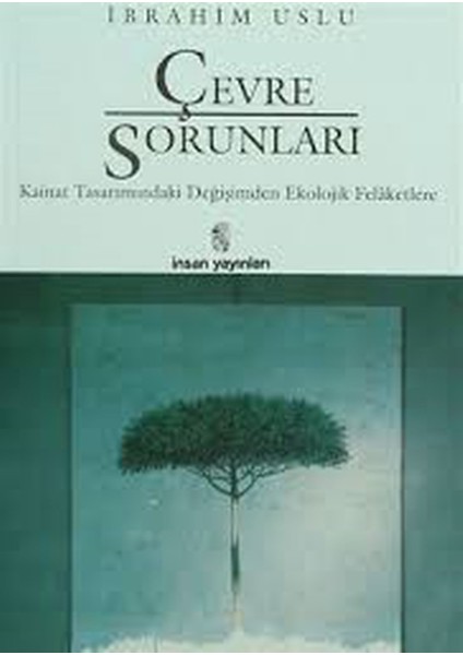 Çevre Sorunları - Ibrahim Uslu (1995 Basım)