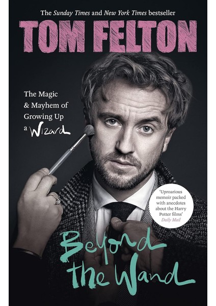 The Wand: The Magic And Mayhem Of Growing Up A Wizard