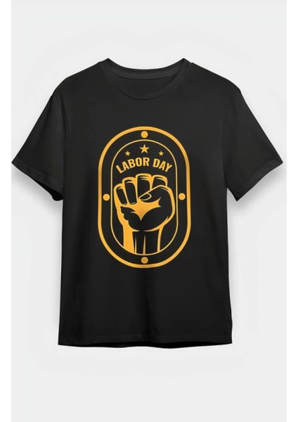 1 Mayıs Emekçilerimiz Için Özel Tasarım Labor Day Baskılı T-Shirt - Siyah