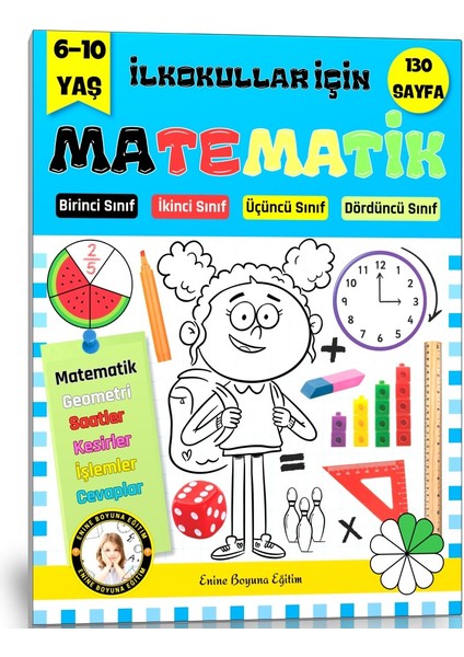Ilkokullar Için Matematik Kitabı (1. Sınıftan 4. Sınıfa Kadar)