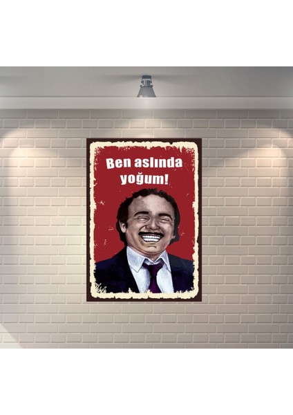 Buran Altıntop Ben Aslında Yoğum Retro Mdf Duvar Dekarasyon Tablosu