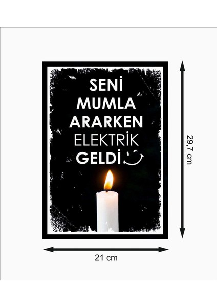 Seni Mumla Ararken Elektrikler Geldi :) Retro Mdf Duvar Dekarasyon Tablosu fiyatları