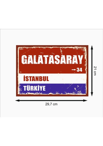 Galatasaray Sokak Tabelası Retro Mdf Duvar Dekarasyon Tablosu