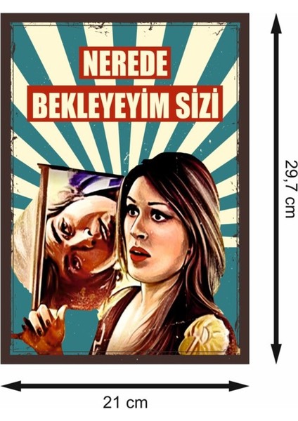 Ah Nerede Yeşilçam Retro Mdf Duvar Dekarasyon Tablosu fiyatları