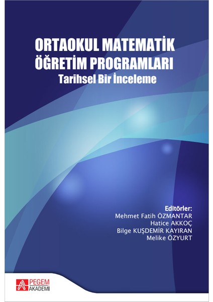 Ortaokul Matematik Öğretim Programları Tarihsel Bir İnceleme