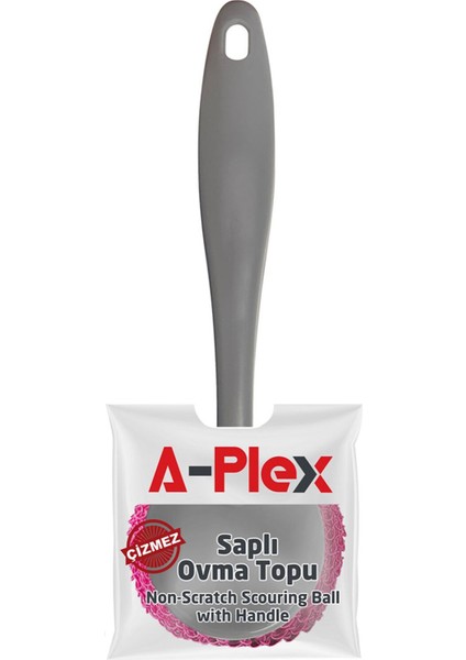 A- Plex Saplı Ovma Topu