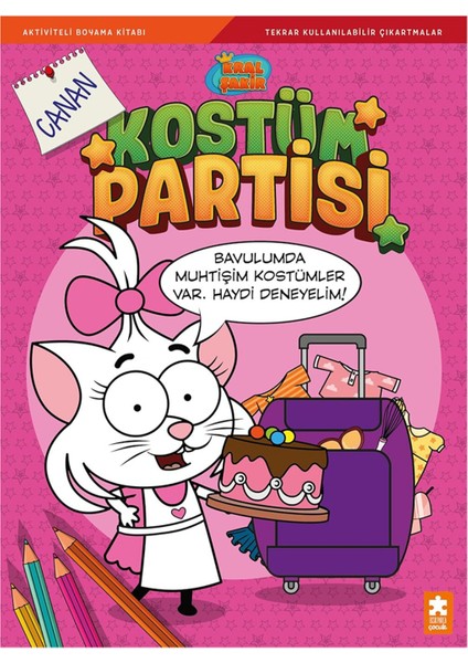 Kostüm Partisi Canan