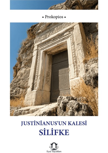 Justinianusun Kalesi Silifke